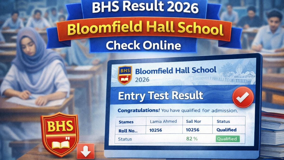 BHS Result 2026 Bloomfield Hall School Check Online