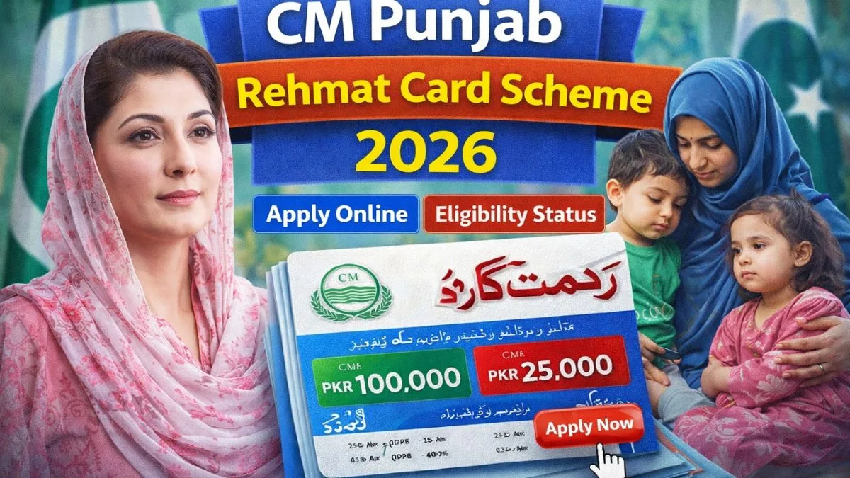 CM Punjab Rehmat Card Scheme 2026 Apply Online Eligibility Status
