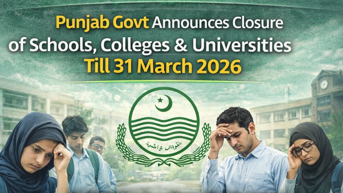 Punjab Govt Announces Closure of Schools, Colleges & Universities Till 31 March 2026