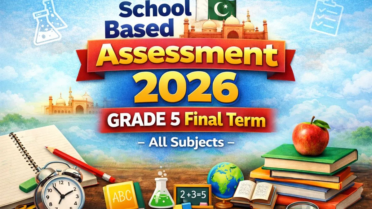 School Based Assessment 2026 Grade 5 Final – All Subjects